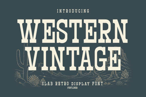 Western Vintage slab serif font preview